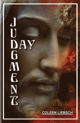 Coleen M. Liebsch - Judgment Day, Häftad