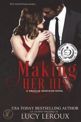 Lucy LeRoux - Making Her His, Häftad. Tillgänglighet: Lägg i varukorg