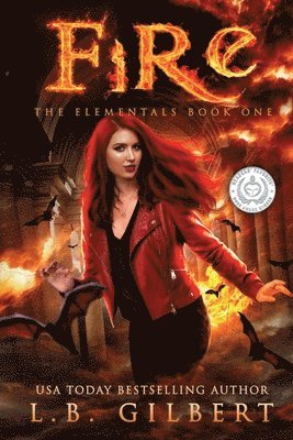 L B Gilbert, Lucy LeRoux - Fire, Häftad