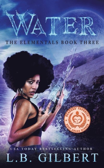 Lucy Leroux, L.B. Gilbert - Water: The Elementals Book Three, E-bok. Tillgänglighet: Lägg i varukorg