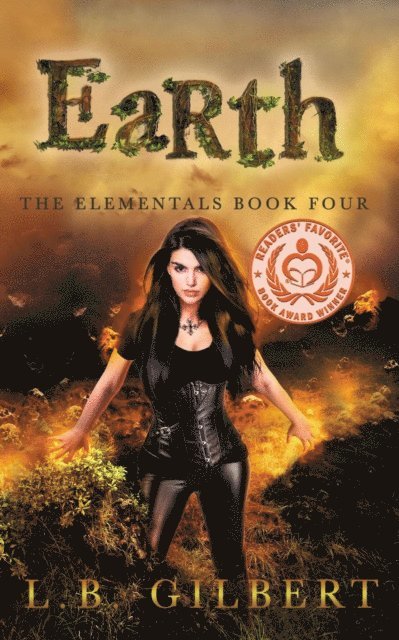 Lucy Leroux, L.B. Gilbert - Earth: The Elementals Book Four, E-bok. Tillgänglighet: Lägg i varukorg