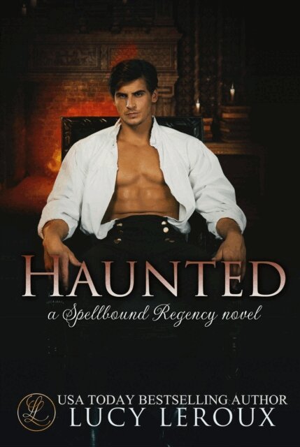 L.B. Gilbert, Lucy Leroux - Haunted, E-bok. Tillgänglighet: Lägg i varukorg