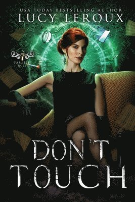 Lucy LeRoux, L B Gilbert - Don't Touch, Häftad
