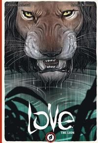 Love Volume 3: The Lion