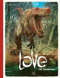 Love: The Dinosaur