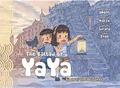 The Ballad of Yaya Book 2