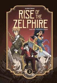Rise of the Zelphire Book Two