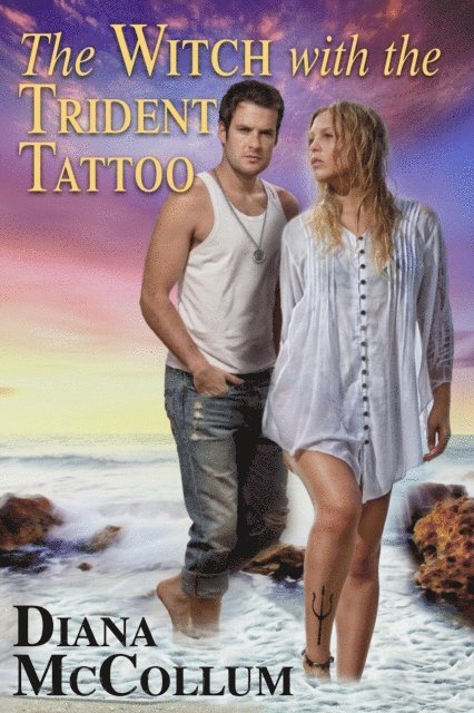 Diana McCollum - Witch with the Trident Tattoo, E-bok