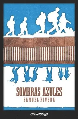 Samuel Rivera - Sombras azules, Häftad. Tillgänglighet: Lägg i varukorg