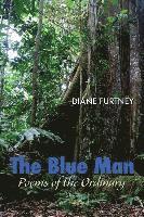 Diane Furtney, Diane Kistner - The Blue Man, Häftad