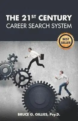 Bruce G Gillies - 21st Century Career Search System, Häftad. Tillgänglighet: Lägg i varukorg