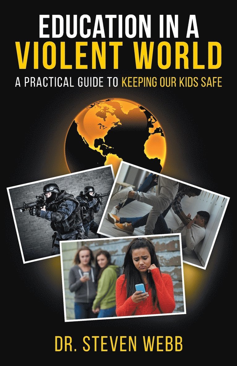 Steven Webb - Education in a Violent World, Häftad