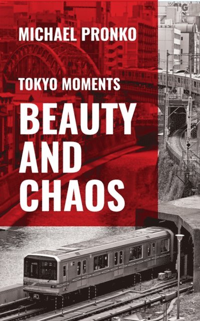 Michael Pronko - Beauty and Chaos, E-bok. Tillgänglighet: Lägg i varukorg