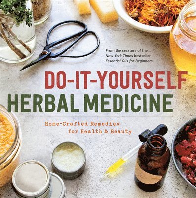 Sonoma Press - Do-It-Yourself Herbal Medicine, Häftad