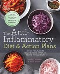 The Anti-Inflammatory Diet &; Action Plans