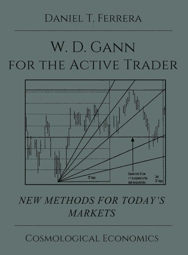 Daniel T Ferrera - Gann for the Active Trader, Inbunden
