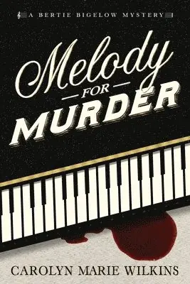 Carolyn Wilkins - Melody for Murder, Häftad. Tillgänglighet: Lägg i varukorg