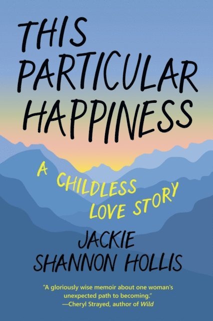 Jackie Shannon Hollis - This Particular Happiness, E-bok