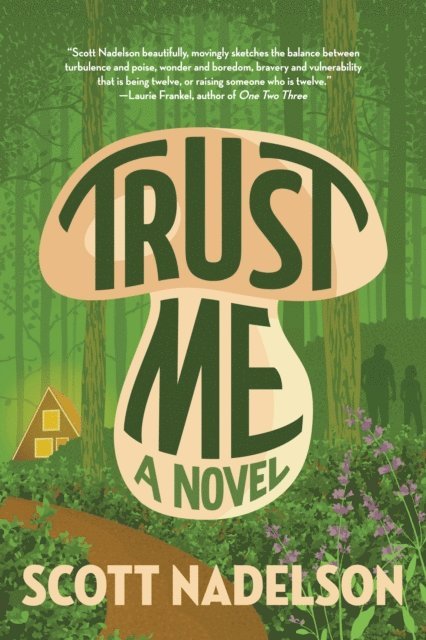 Scott Nadelson - Trust Me, E-bok