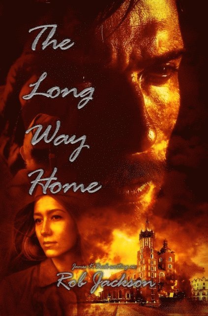 Rob Jackson - Long Way Home, E-bok