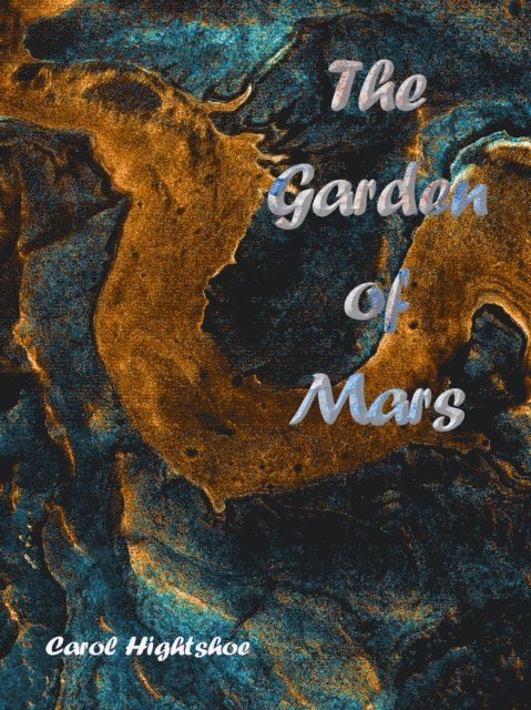 Garden of Mars