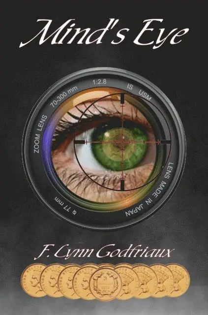 F. Lynn Godfriaux - Mind's Eye, E-bok. Tillgänglighet: Lägg i varukorg