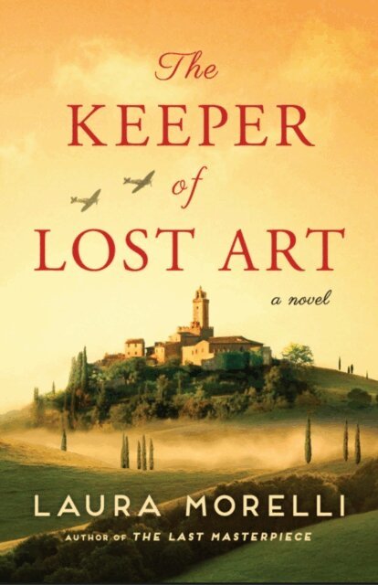 Laura Morelli - Keeper of Lost Art, E-bok