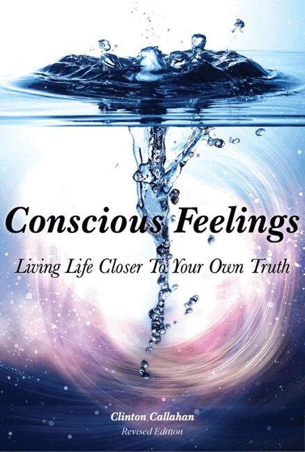 Clinton Callahan - Conscious Feelings, Häftad