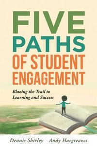 Five Paths of Student Engagement