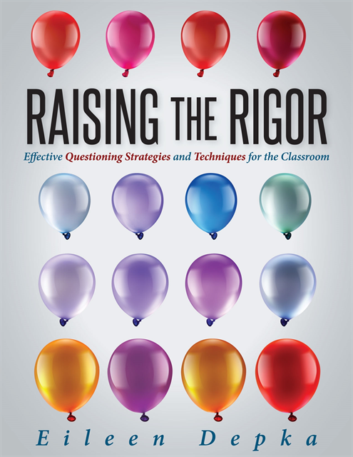 Eileen Depka - Raising the Rigor, E-bok