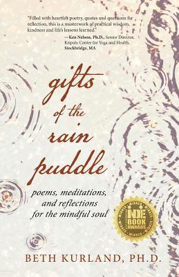Beth Kurland - Gifts of the Rain Puddle, Häftad