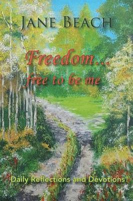 Jane Beach - Freedom . . ., Häftad