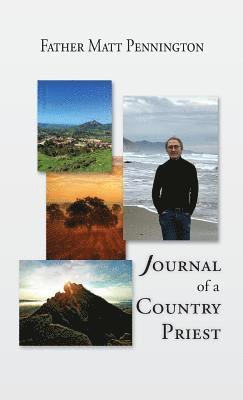 Matthew R Pennington - Journal of a Country Priest, Inbunden