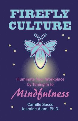Camille Sacco, Jasmine Alam - Firefly Culture, Häftad