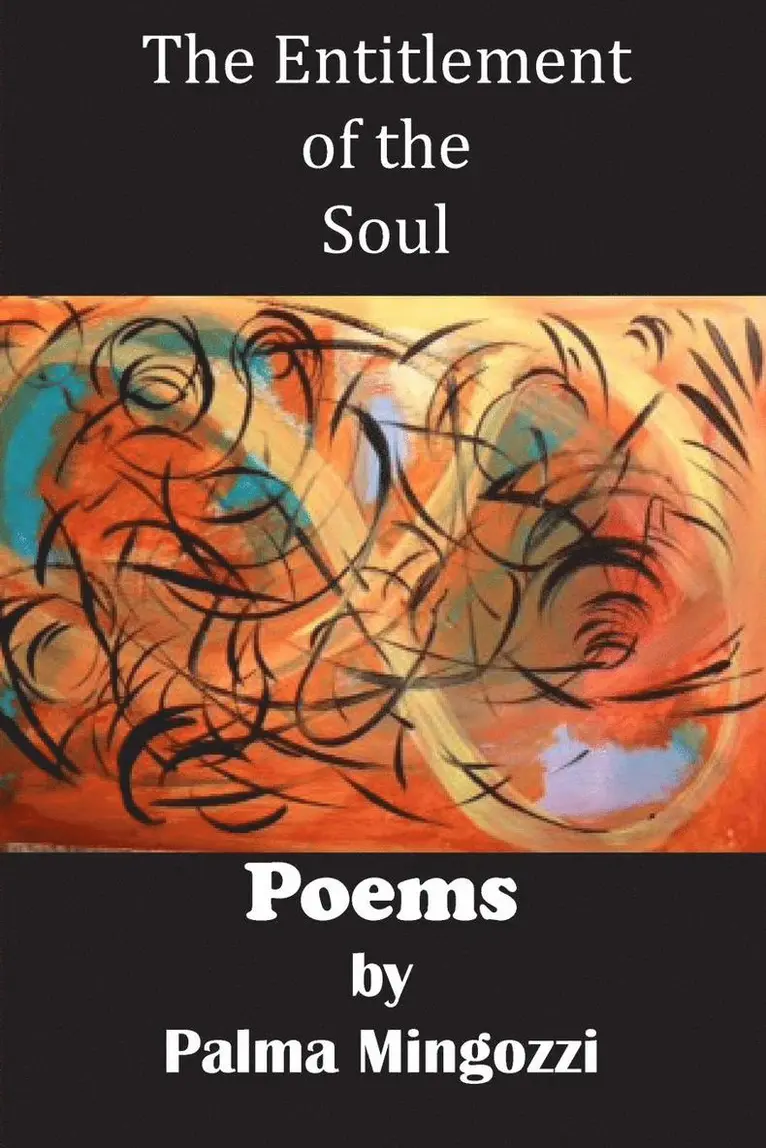 Palma Mingozzi - Entitlement of the Soul, Häftad. Tillgänglighet: Lägg i varukorg