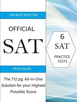 Boulevard Books - The Most Effective Official SAT Study Guide: The 717 pg All-in-One Solution for your Highest Possible Score, Häftad. Tillgänglighet: Lägg i varukorg