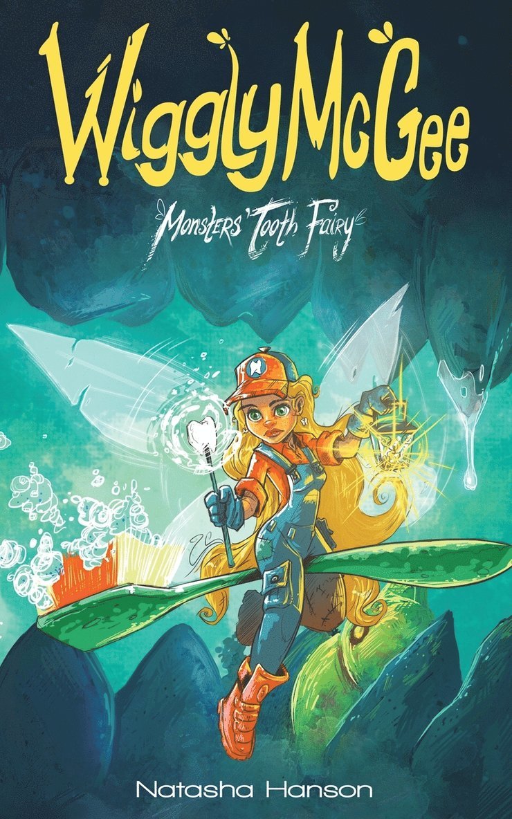 Natasha Hanson - Wiggly McGee Monsters' Tooth Fairy, Häftad