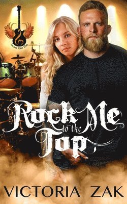 Victoria Zak - Rock Me to the Top, Häftad. Tillgänglighet: Lägg i varukorg