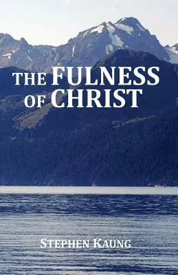 Stephen Kaung - The Fulness of Christ, Häftad. Tillgänglighet: Lägg i varukorg