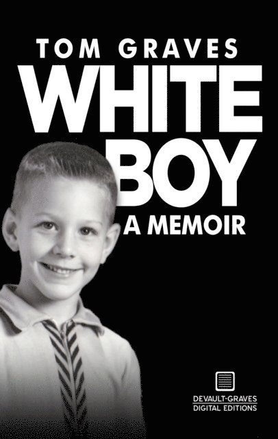 Tom Graves - White Boy, E-bok