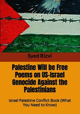 Syed Rizvi - Palestine Will be Free Poems on US-Israel Genocide Against the Palestinians, Häftad. Tillgänglighet: Lägg i varukorg