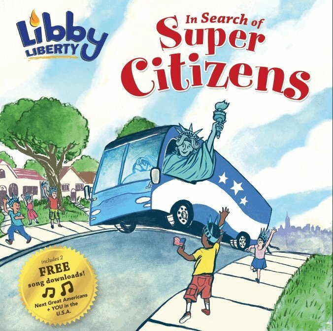 Liberty's Legacy, Alice Sullivan - Libby Liberty: In Search of Super Citizens, Inbunden