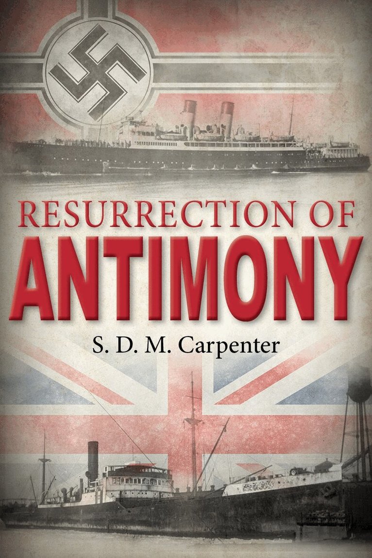 S.D.M. Carpenter - Resurrection of ANTIMONY, Häftad