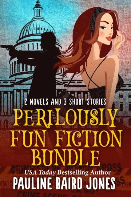 Pauline Baird Jones - Perilously Fun Fiction: A Bundle, E-bok