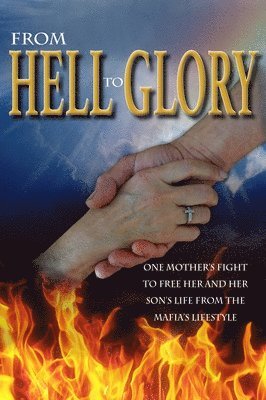 Rosanne Cutrone - From Hell to Glory, Häftad