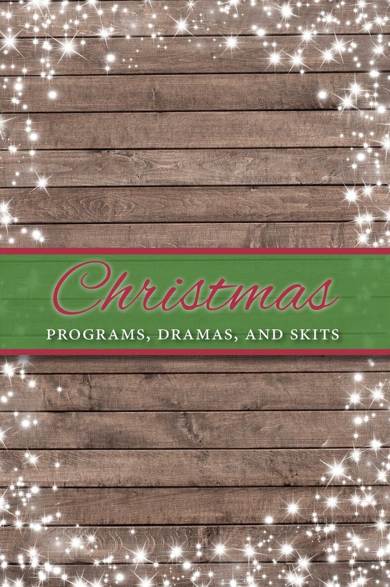 Paul Shepherd - Christmas Programs, Dramas and Skits, Häftad