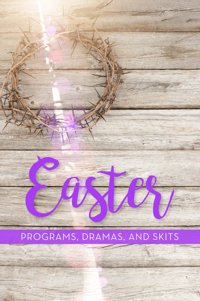 Paul Shepherd - Easter Programs, Dramas and Skits, Häftad