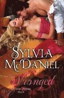 Sylvia McDaniel - Wronged, Häftad