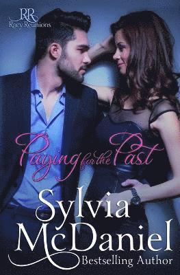 Sylvia McDaniel - Paying for the Past, Häftad