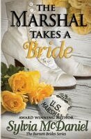 Sylvia McDaniel - Marshal Takes a Bride, Häftad